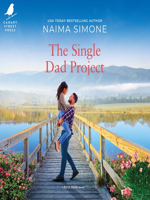 Title details for The Single Dad Project by Naima Simone - Wait list